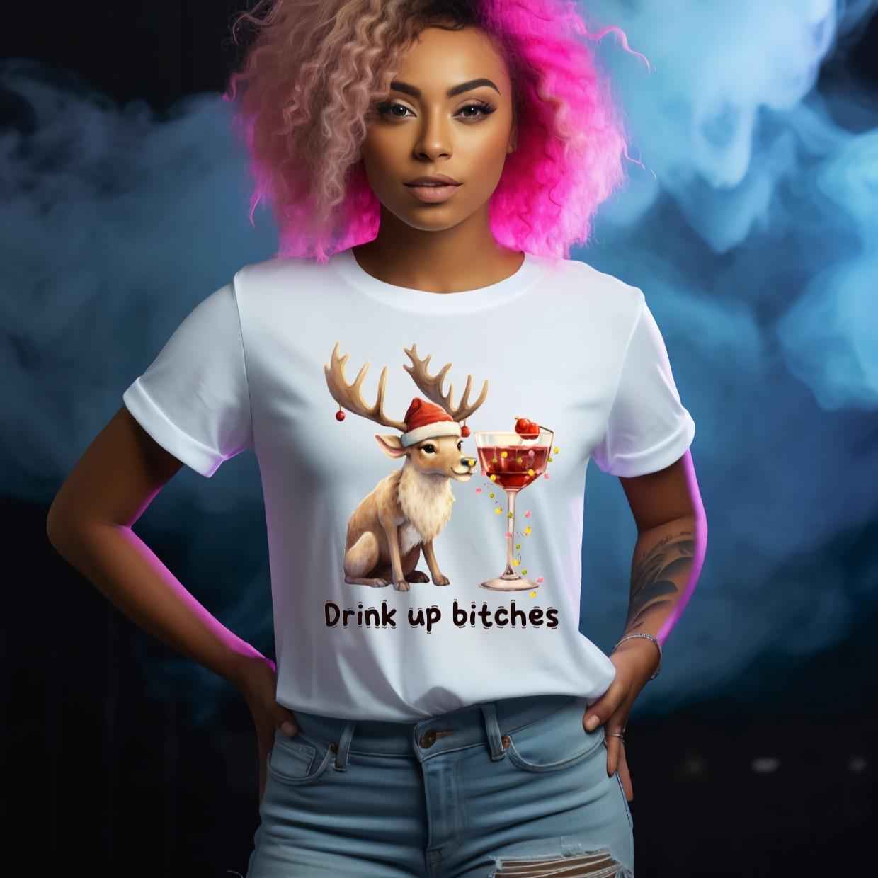 Drink Up Bitches Wine Reindeer Party Christmas Jumper Day Tshirt Casual Crew Neck Womenswear Menswear Cotton Comfort - Snazzy Dudds