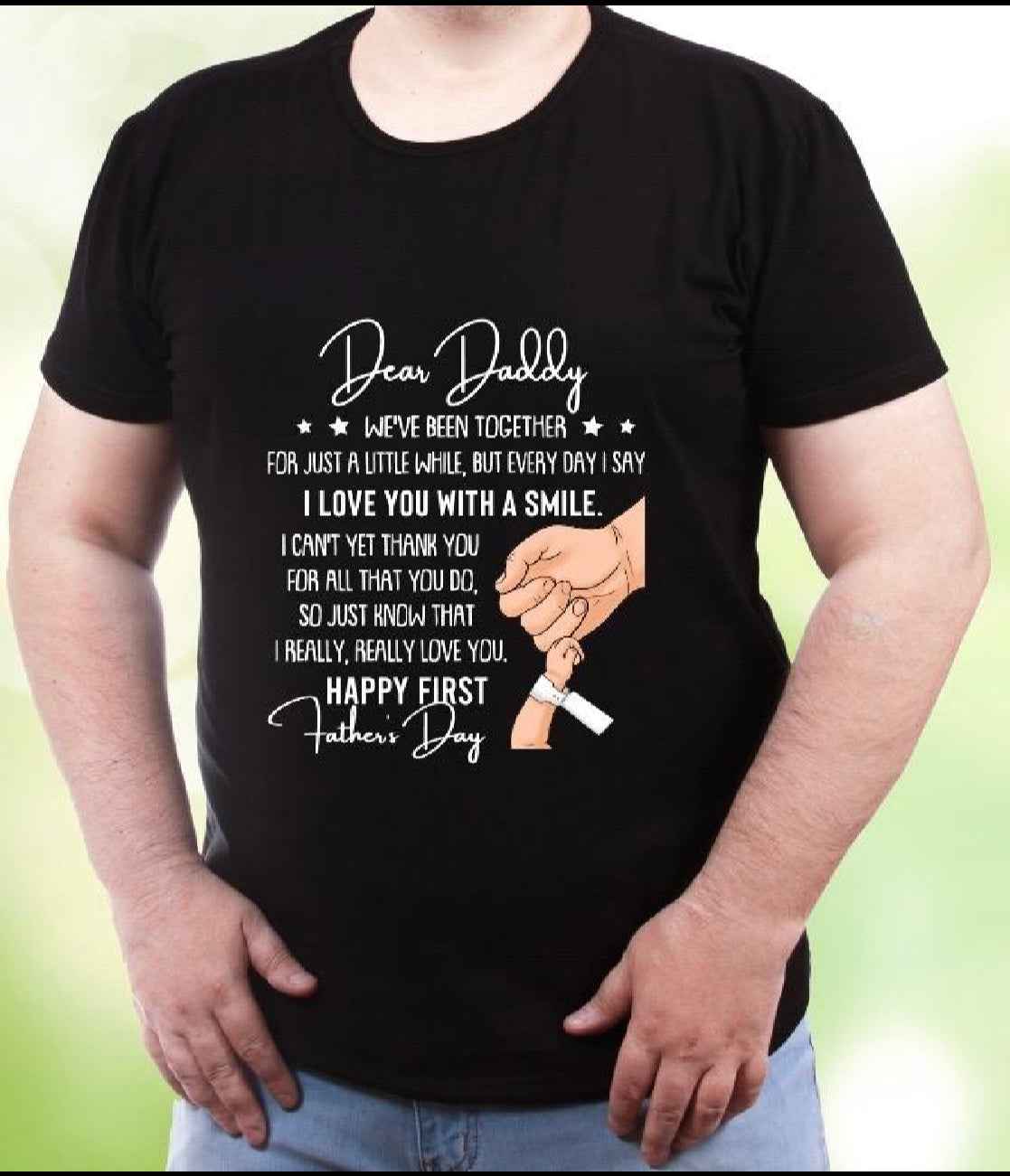 Dear Daddy 1st Fathers Day Poem Tshirt - Snazzy Dudds