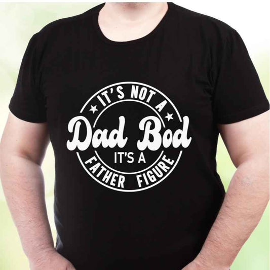 Fathers Day Tshirt - Dad Bod Casual Tshirt White or Black Menswear Top - Snazzy Dudds