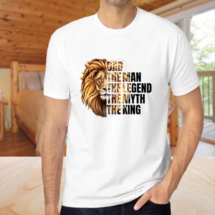 Lion Dad, The Man, The Legend, The Myth, The King Fathers Day Birthday Tshirt Gift - Snazzy Dudds