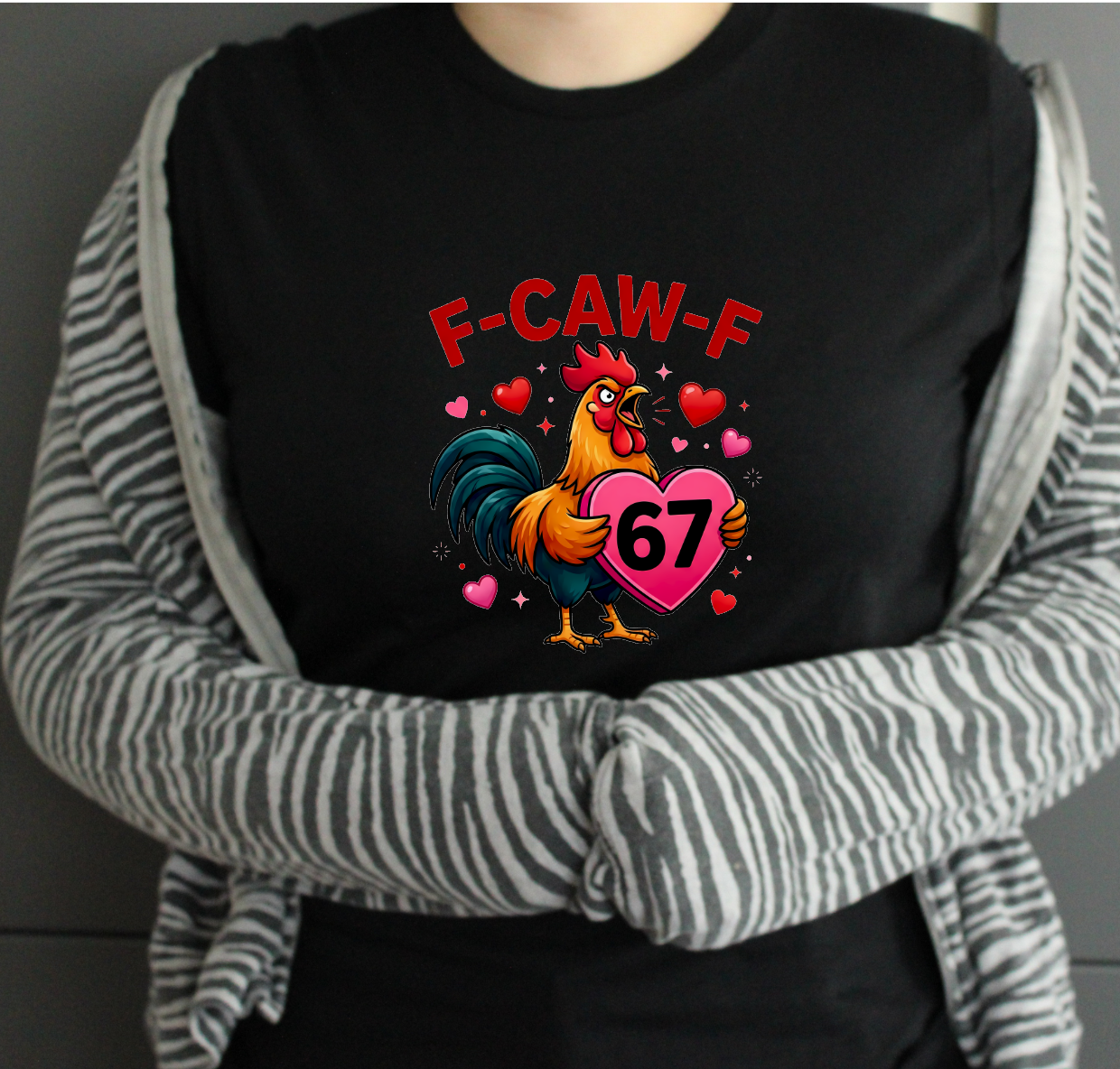 F-Caw-F Chicken 6 7 Valentine T-Shirt, Funny FCAWF Graphic Tee for Men & Women, Hilarious Farm Animal Shirt, Casual Unisex Top, Viral Meme Style - Snazzy Dudds