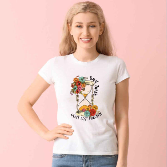 Bad Times Don't Last Forever - Mental Health Tshirt - Snazzy Dudds