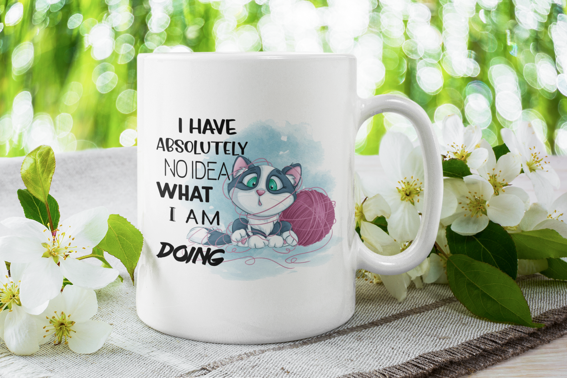 I Have No Idea What I'm Doing? 11oz Cup Mug - Snazzy Dudds
