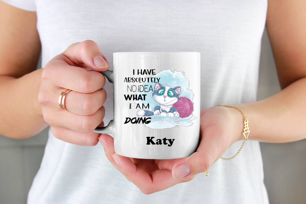 I Have No Idea What I'm Doing? 11oz Cup Mug - Snazzy Dudds