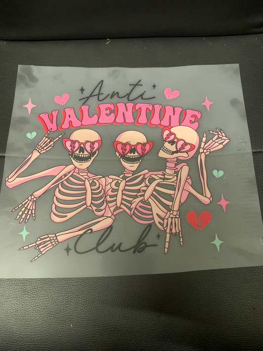 DTF Transfer ONLY - Anti Valentine Club Skeleton Valentines Day DTF Transfer - Direct To Film - Transfer Ideal for Tshirts or bags Ready For Press Romance BreakUp Single - Snazzy Dudds