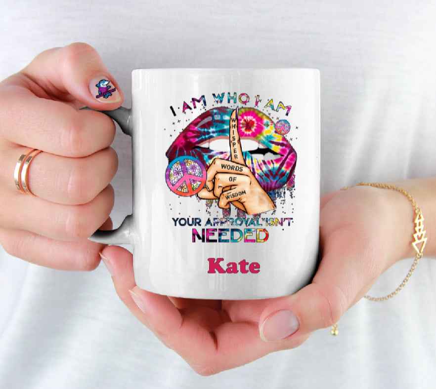 I am Who I Am (Whisper) 11oz Cup Mug Pride LGBTQ Gift - Snazzy Dudds