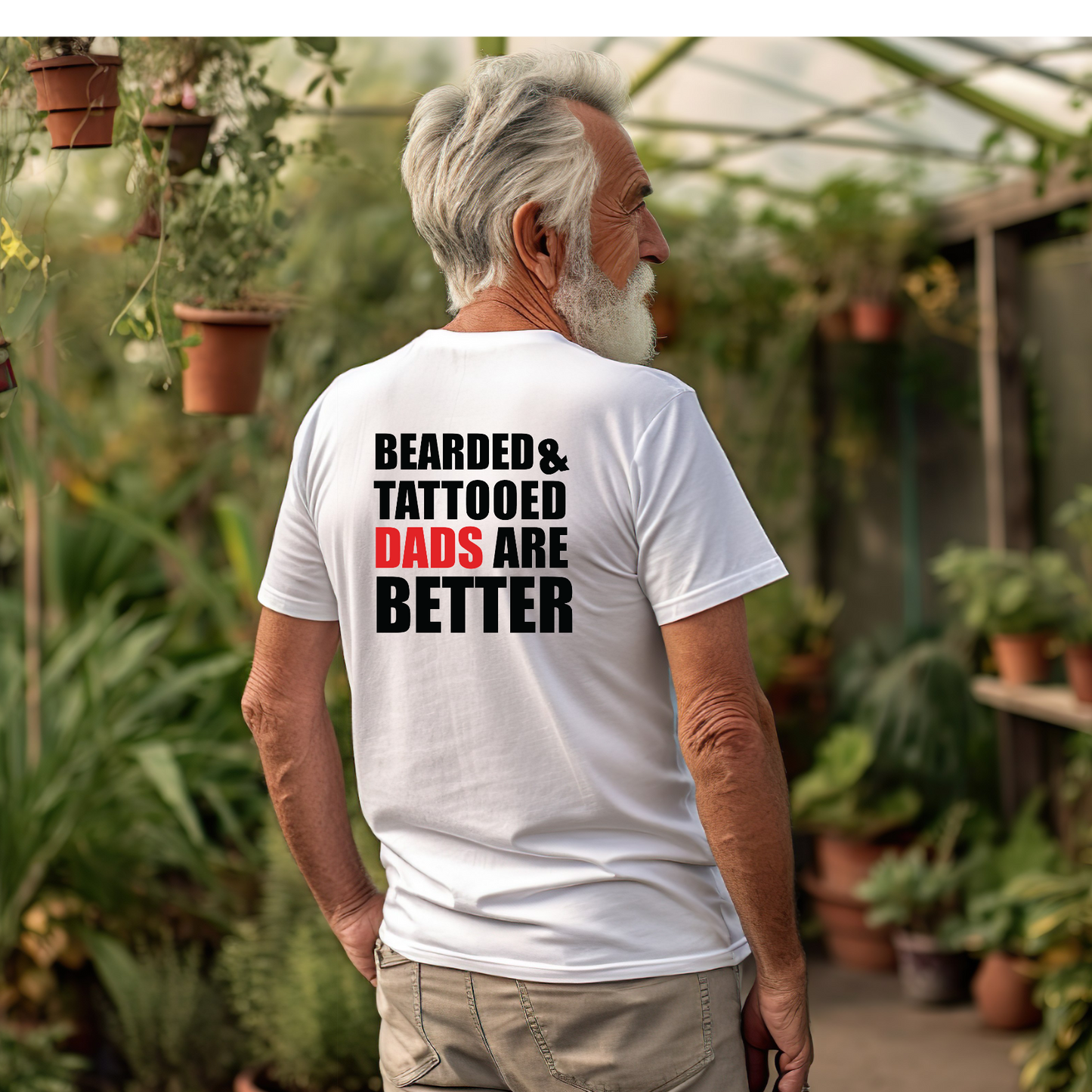 Bearded & Tattooed Dads Are Better - Fathers Day Birthday Tshirt Gift - Snazzy Dudds