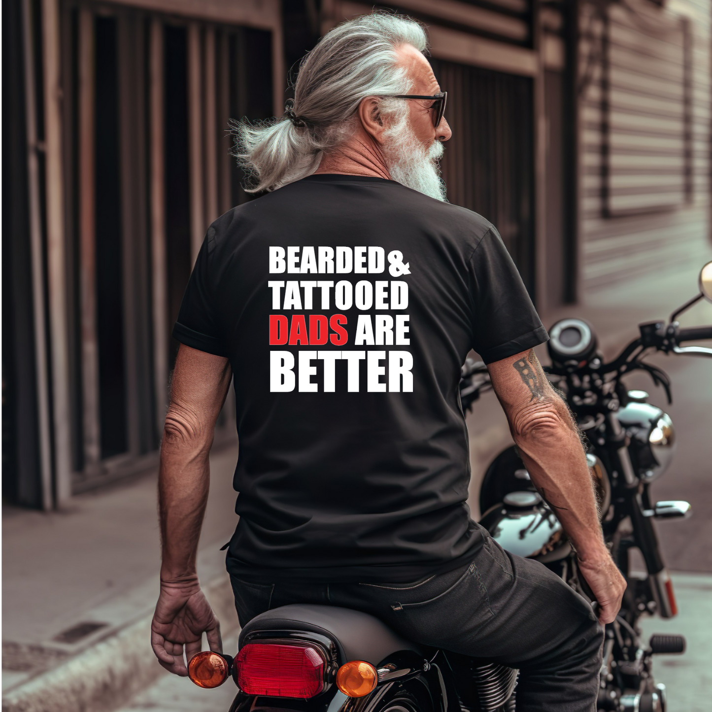 Bearded & Tattooed Dads Are Better - Fathers Day Birthday Tshirt Gift - Snazzy Dudds