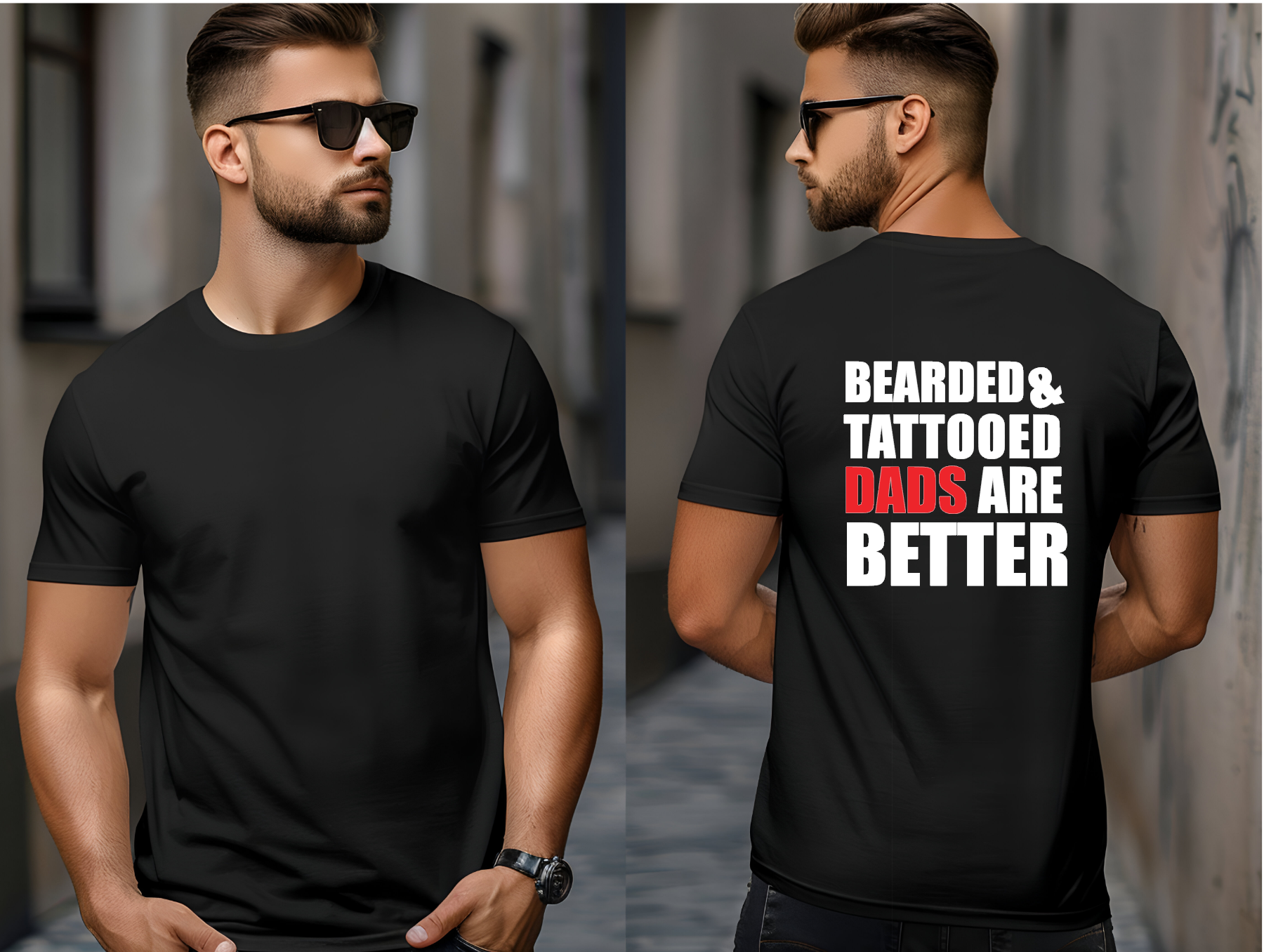 Bearded & Tattooed Dads Are Better - Fathers Day Birthday Tshirt Gift - Snazzy Dudds