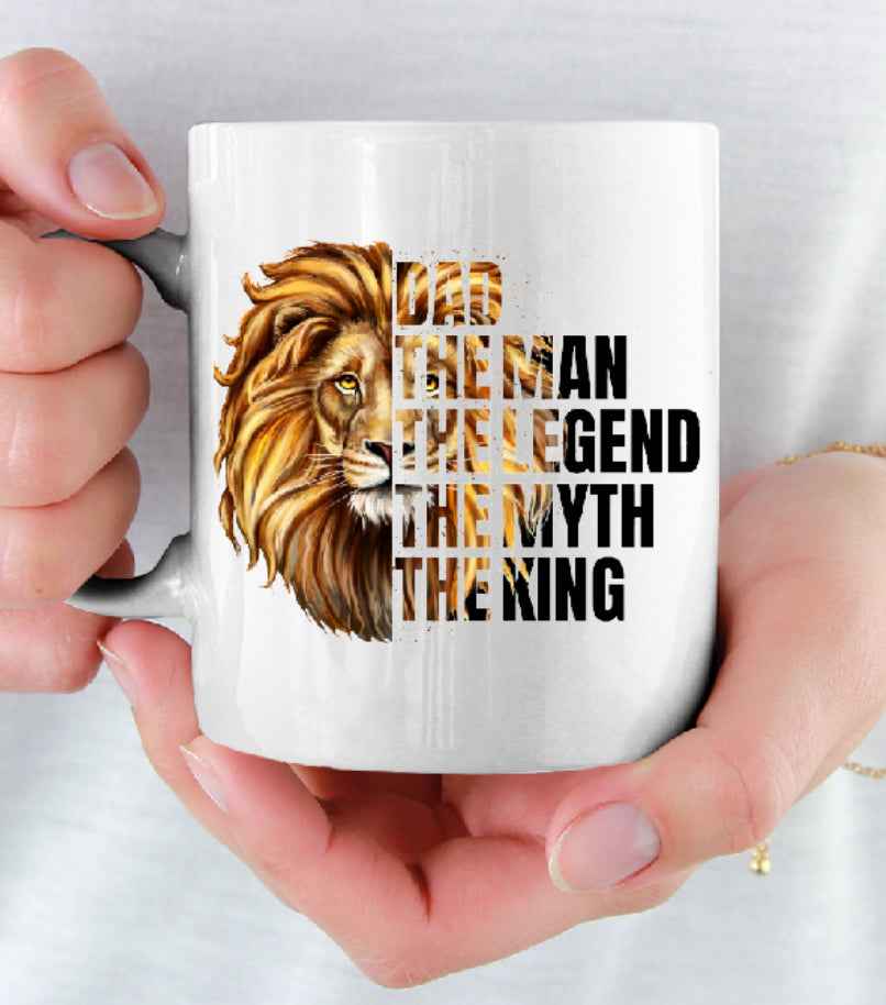 Personalised Dad The Man The Legend The Myth The King - Lion Fathers Day / Birthday / Christmas 11oz Cup Mug - Snazzy Dudds