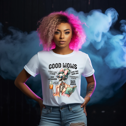 Good Moms Say Bad Words Sarcastic Funny White Womens Plussize Tshirt - Snazzy Dudds