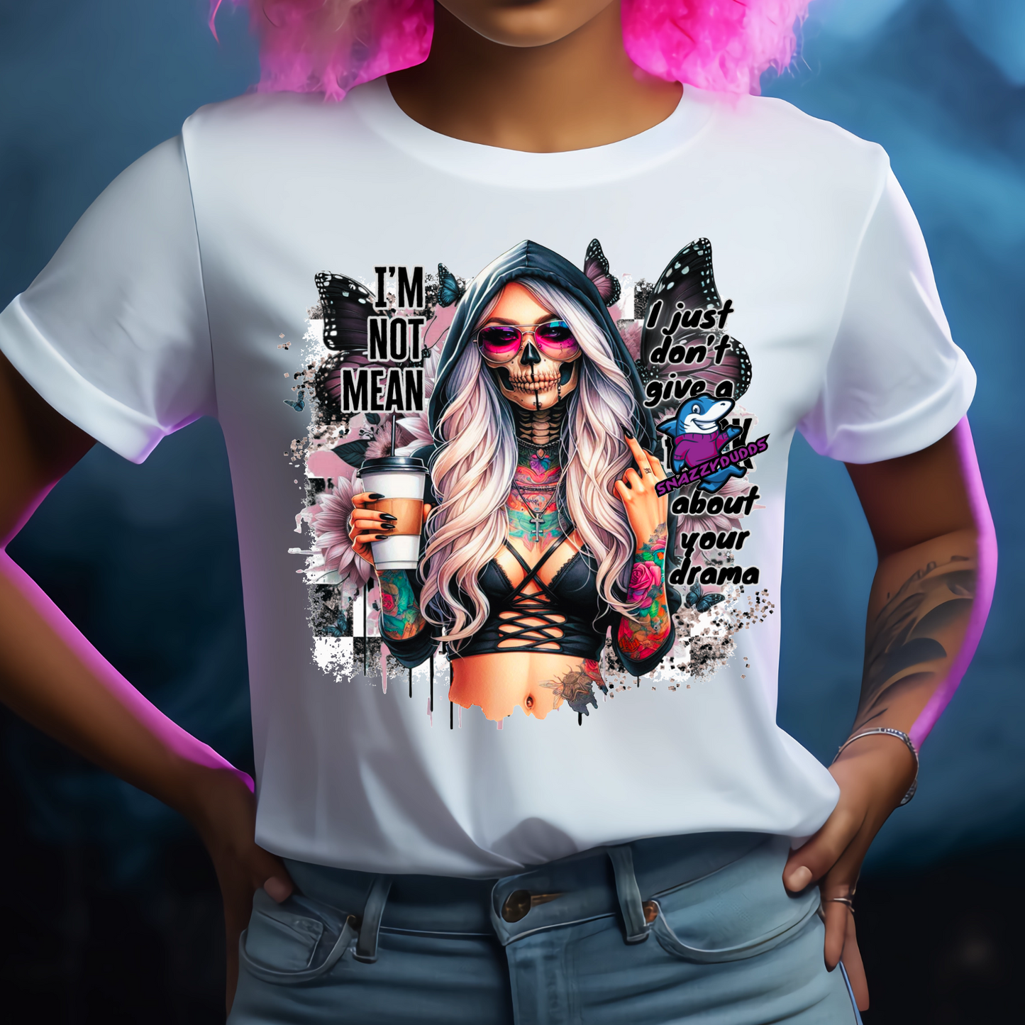I'm Not Mean I Just Don't Give a, About Your Drama Birthday Christmas Gift Gothic Halloween Unisex Crew Neck Tshirt - Snazzy Dudds