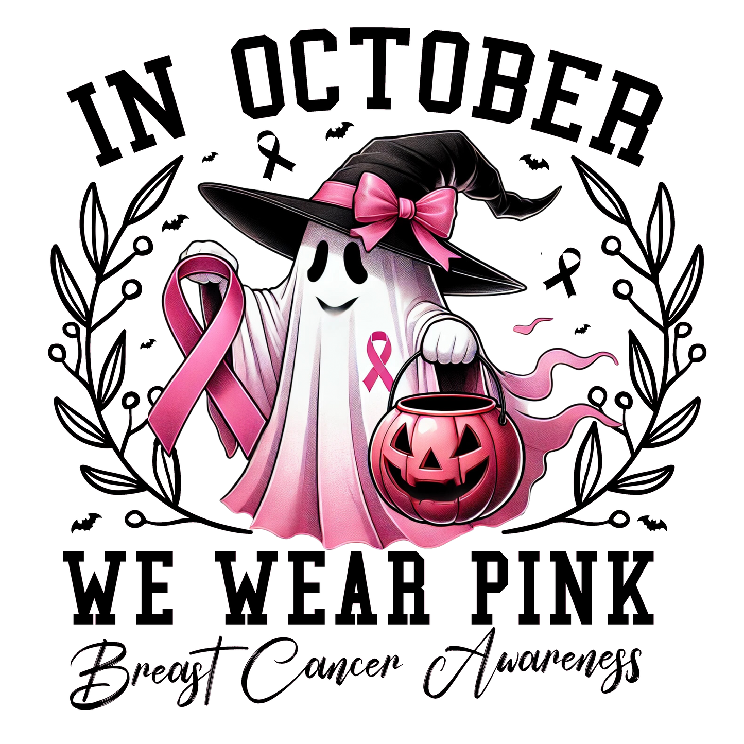 In October We Wear Pink Breast Cancer Awareness Ghost DTF Transfer - Snazzy Dudds