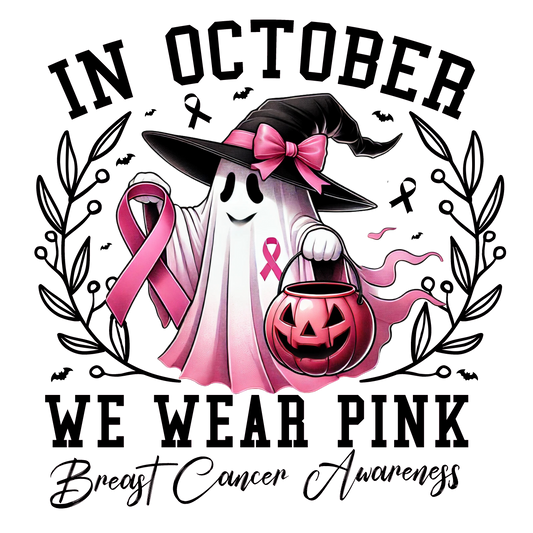 In October We Wear Pink Breast Cancer Awareness Ghost DTF Transfer - Snazzy Dudds