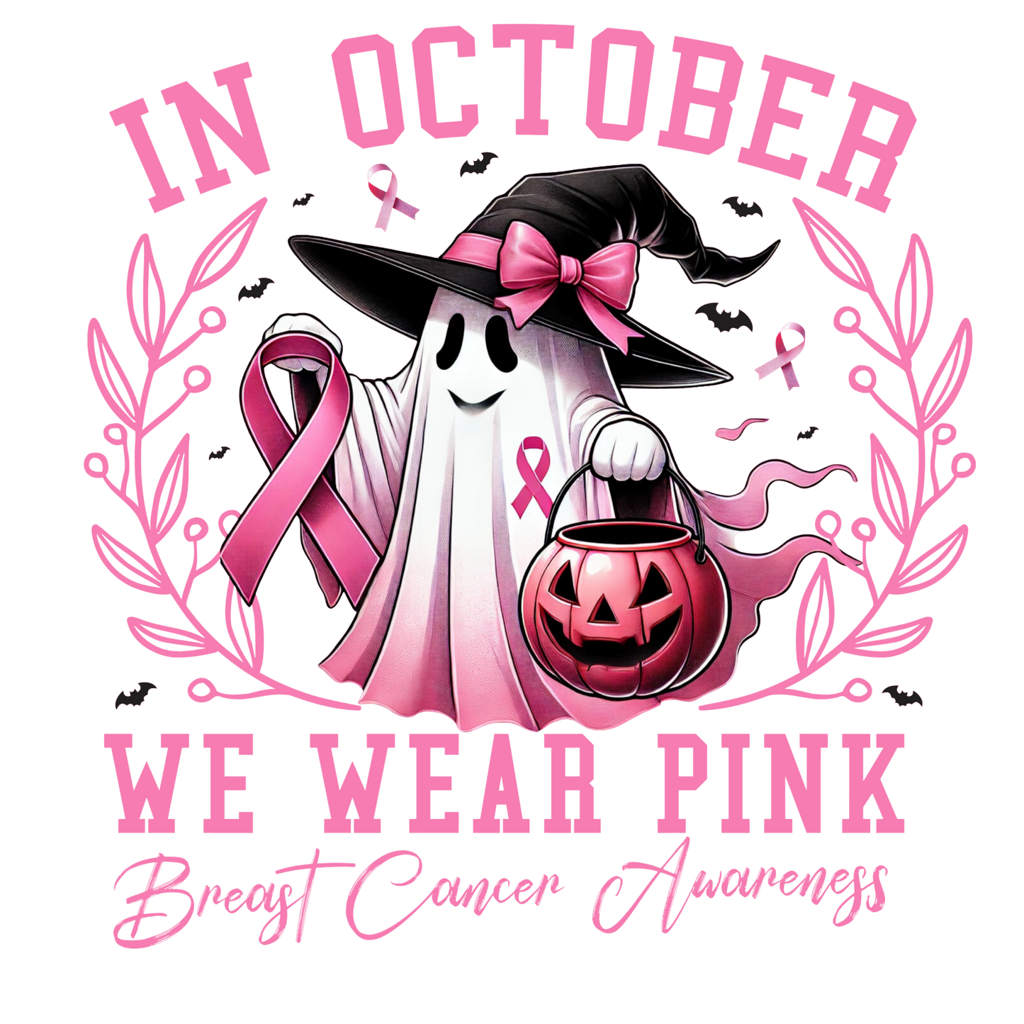In October We Wear Pink Breast Cancer Awareness Ghost DTF Transfer - Snazzy Dudds