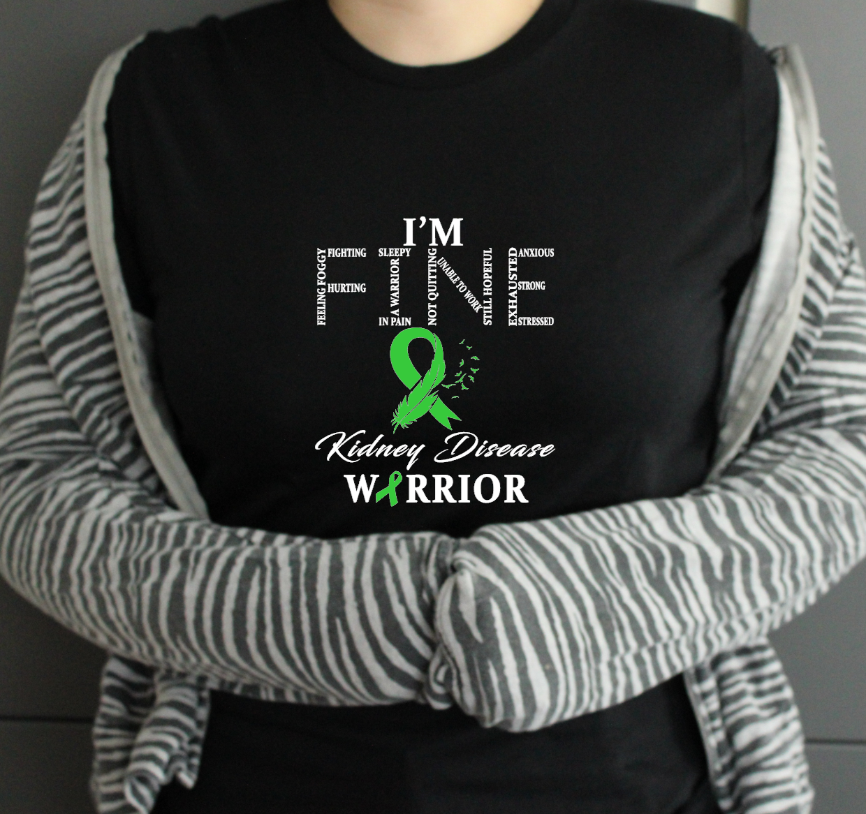 I'm Fine Kidney Disease Warrior Tshirt - Snazzy Dudds
