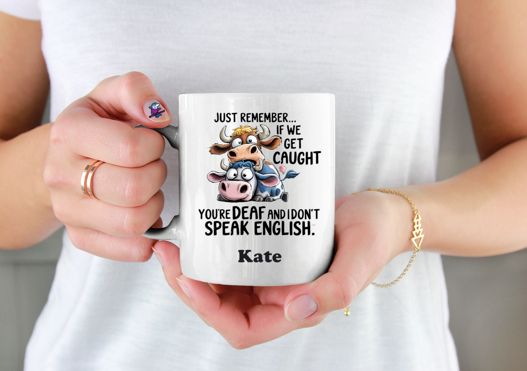 Just Remember If We Get Caught Funny 11oz Cup Mug - Snazzy Dudds