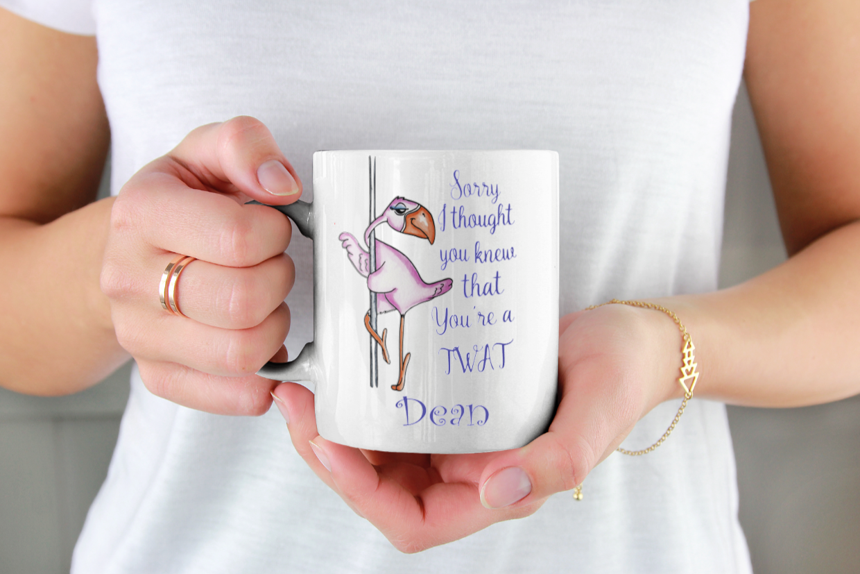 Sorry I Thought You Knew That You're A T 11oz Cup Mug - Snazzy Dudds